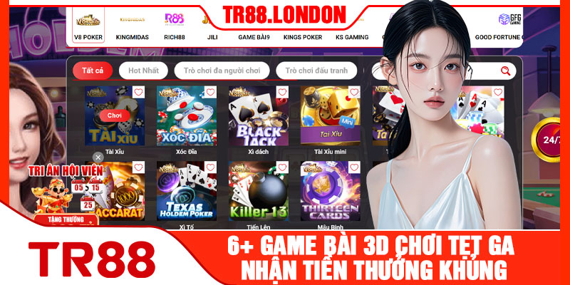 6+ Game Bài TR88 Chơi Tẹt Ga Nhận Tiền Thưởng Khủng