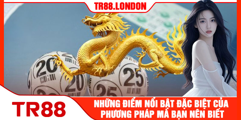 Những Điểm Nổi Bật Đặc Biệt Của Phương Pháp Mà Bạn Nên Biết